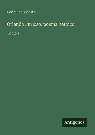 Orlando Furioso: poema heroico
