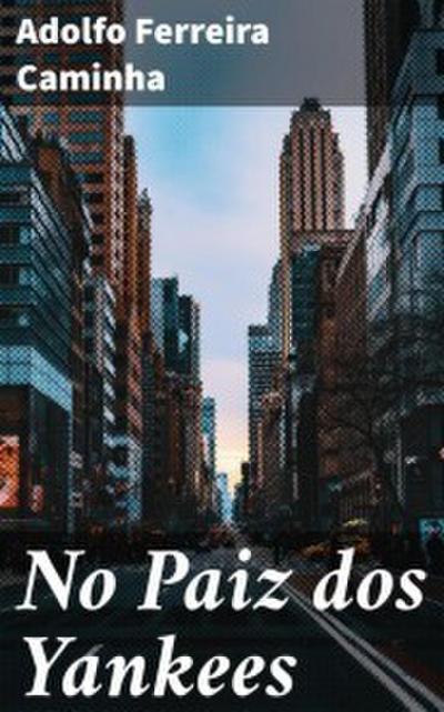 No Paiz dos Yankees