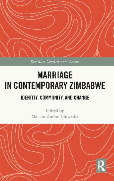 Marriage in Contemporary Zimbabwe