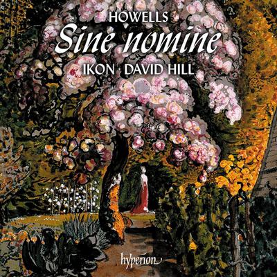 Howells: Sine nomine + other secular choral works