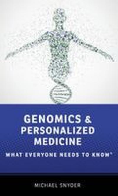 Genomics and Personalized Medicine