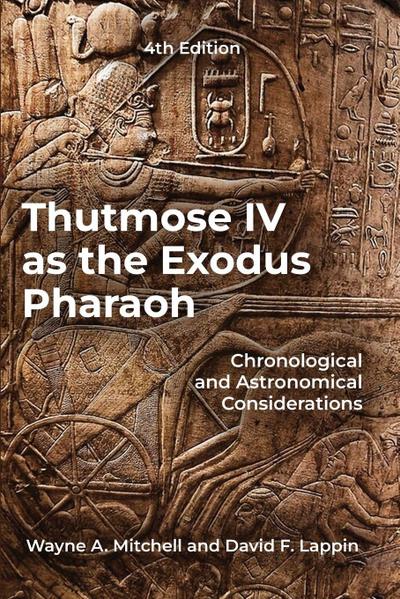 Thutmose IV as the Exodus Pharaoh
