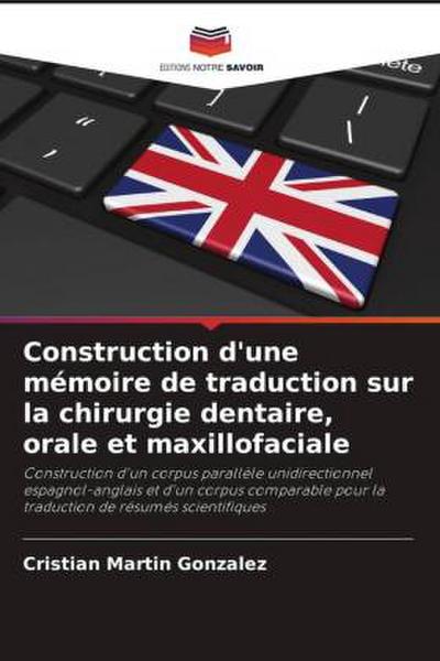 Construction d’une mémoire de traduction sur la chirurgie dentaire, orale et maxillofaciale