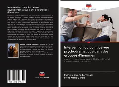 Intervention du point de vue psychodramatique dans des groupes d’hommes