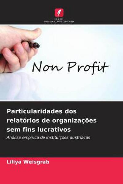 Particularidades dos relatórios de organizações sem fins lucrativos