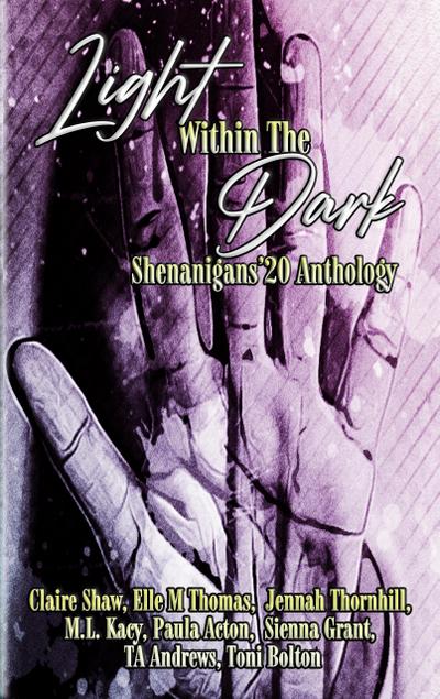 Light Within The Dark Shenanigans’20 Anthology