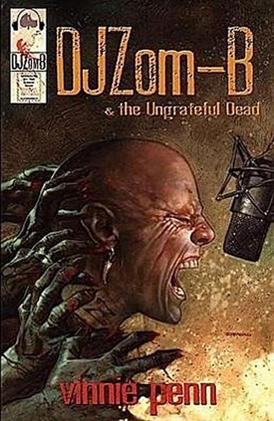 DJ Zom-B & the Ungrateful Dead