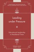 Leading under Pressure