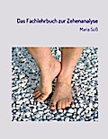 Das Fachlehrbuch zur Zehenanalyse