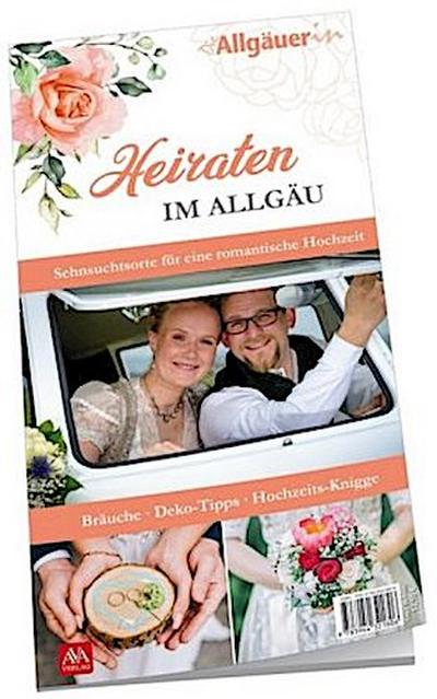 Heiraten im Allgäu