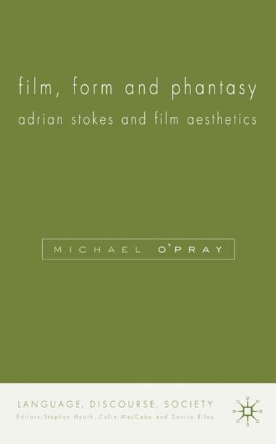 Film, Form and Phantasy