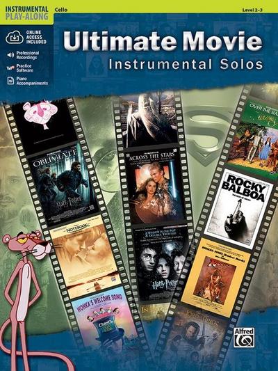 Ultimate Movie Instrumental Solos for Strings: Cello (Pop Instrumental Solo): Violoncello/Cello (incl. Online Code) (Alfred’s Instrumental Play-Along)