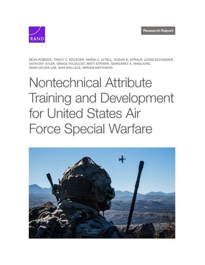 Nontechnical Attribute Training and Development for United States Air Force Special Warfare