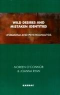 Wild Desires and Mistaken Identities - Noreen O'Connor