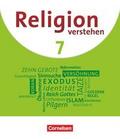 Religion verstehen - Unterrichtswerk für die katholische Religionslehre an Realschulen in Bayern - 7. Jahrgangsstufe