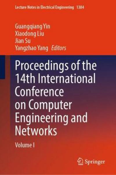 Proceedings of the 14th International Conference on Computer Engineering and Networks