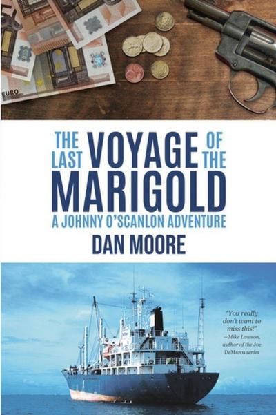 Last Voyage of the Marigold: A Johnny O’Scanlon Adventure