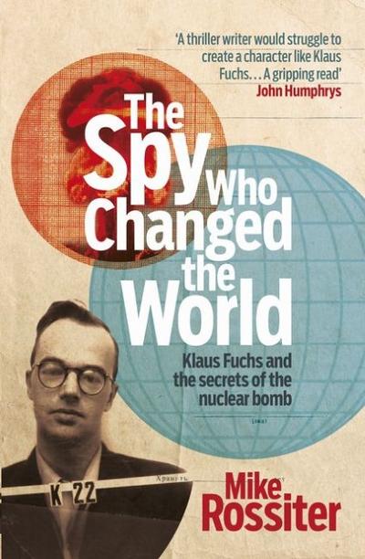 The Spy Who Changed The World