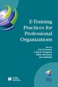 E-Training Practices for Professional Organization
