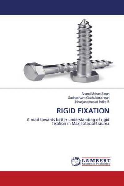 RIGID FIXATION