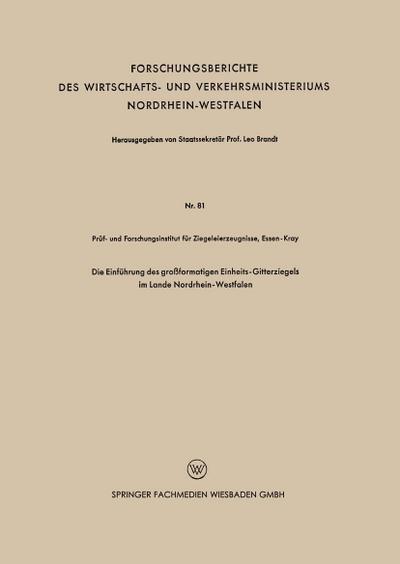 Die Einführung des großformatigen Einheits-Gitterziegels im Lande Nordrhein-Westfalen