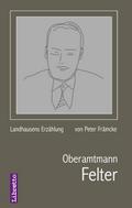 Oberamtmann Felter