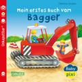 Mein erstes Buch vom Bagger