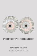 Perfecting the Shot