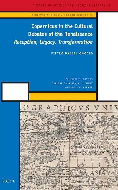 Copernicus in the Cultural Debates of the Renaissance