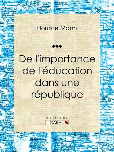 De l’importance de l’éducation dans une république