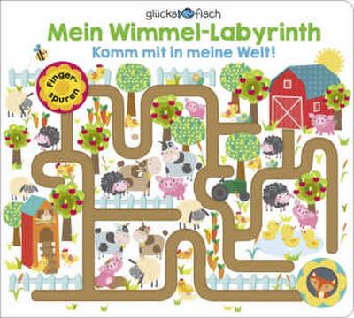 Glücksfisch: Mein Wimmel-Labyrinth - Komm mit in meine Welt