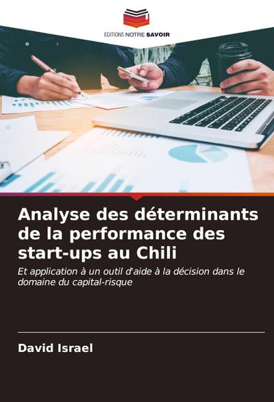 Analyse des déterminants de la performance des start-ups au Chili