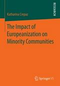 The Impact of Europeanization on Minority Communit
