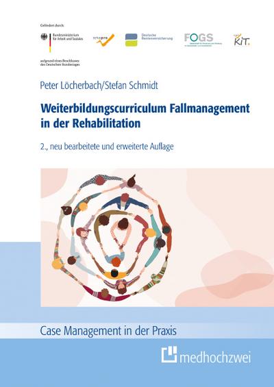 Weiterbildungscurriculum Fallmanagement in der Rehabilitation