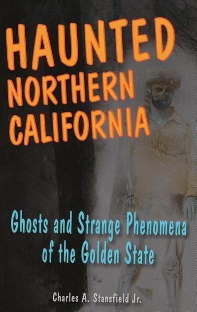 Haunted Northern California