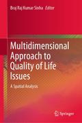 Multidimensional Approach to Quality of Life Issue