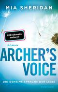 Archers Voice. Die geheime Sprache der Liebe