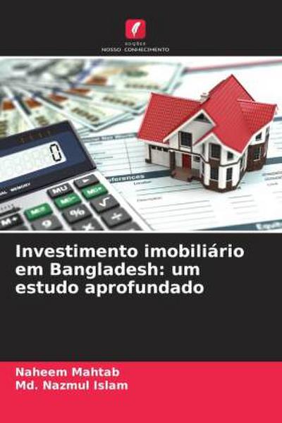 Investimento imobiliário em Bangladesh: um estudo aprofundado