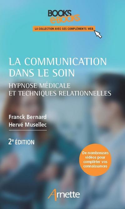 La communication dans le soin (2e édition)