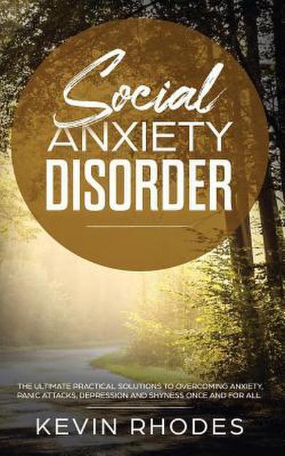 Social Anxiety Disorder