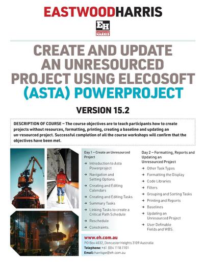 Create and Update an Unresourced Project using Elecosoft (Asta) Powerproject Version 15.2