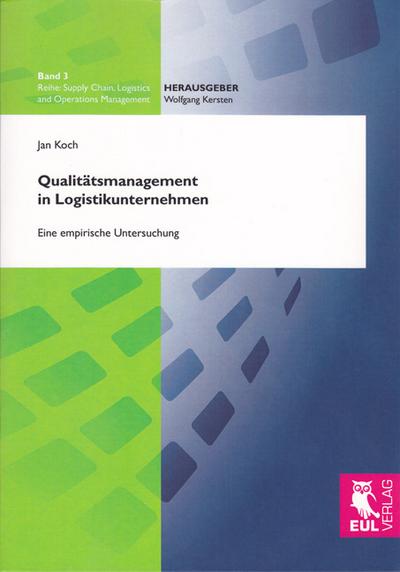 Qualitätsmanagement in Logistikunternehmen