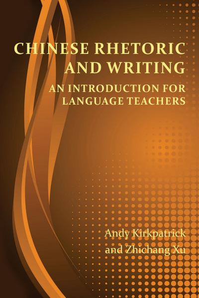 Chinese Rhetoric and Writing