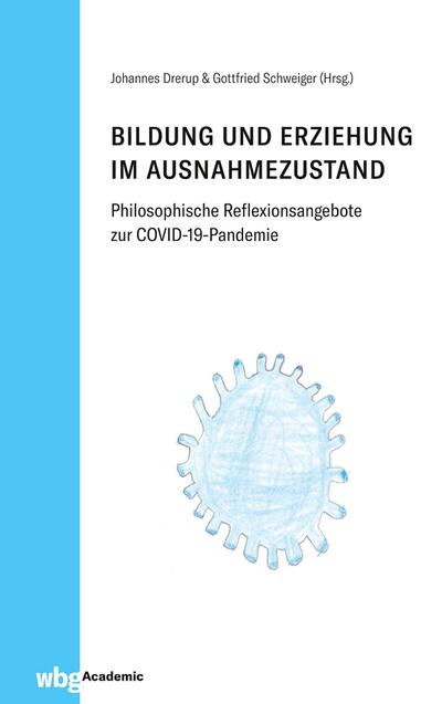 Bildung und Erziehung im Ausnahmezustand