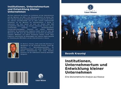 Institutionen, Unternehmertum und Entwicklung kleiner Unternehmen