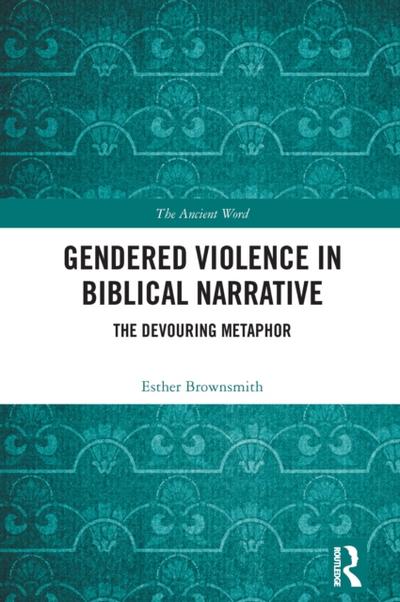 Gendered Violence in Biblical Narrative