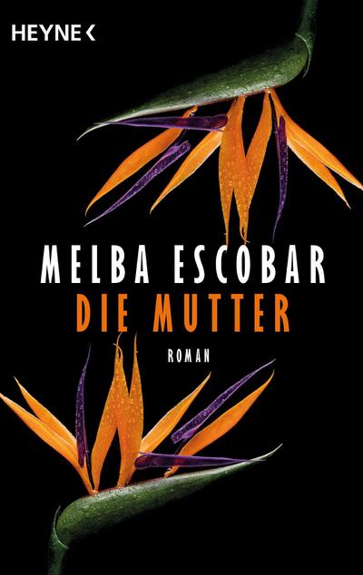 Die Mutter: Roman