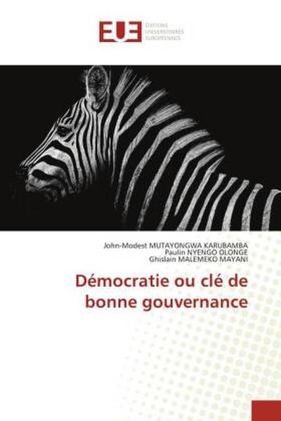 Démocratie ou clé de bonne gouvernance