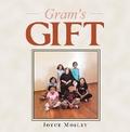Gram’s Gift