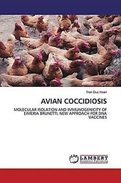 AVIAN COCCIDIOSIS